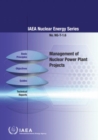 Management of Nuclear Power Plant Projects - Book
