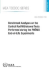 Benchmark analyses on the control rod withdrawal tests performed during the PHaNIX end-of-life experiments : report of a coordinated research project 2008-2011 - Book