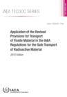 Application of the revised provisions for transport of fissile material in the IAEA regulations for the safe transport of radioactive material - Book