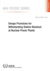 Design provisions for withstanding station blackout at nuclear power plants - Book