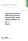 Integrated Soil, Water and Nutrient Management for Sustainable Rice-Wheat Cropping Systems in Asia - Book