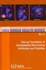 Clinical Translation of Radiolabelled Monoclonal Antibodies and Peptides - Book