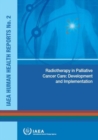 Radiotherapy in palliative cancer care : development and implementation - Book