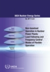 Non-Baseload Operations in Nuclear Power Plants : Load Following and Frequency Control Modes of Flexible Operations - Book