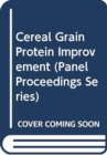 Cereal Grain Protein Improvement - Book