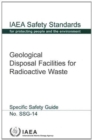 Geological disposal facilities for radioactive waste : specific safety guide - Book