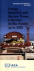 Energy, electricity and nuclear power estimates for the period up to 2050 - Book