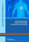 Selecting Megavoltage Treatment Technologies in External Beam Radiotherapy - eBook