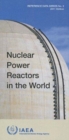 Nuclear Power Reactors in the World : 2011 Edition - Book