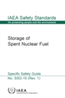 Storage of Spent Nuclear Fuel : Specific Safety Guide - eBook