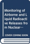 Monitoring of Airborne and Liquid Radioactive Releases from Nuclear Facilities to the Environment - Book