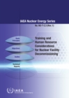 Training and Human Resource Considerations for Nuclear Facility Decommissioning - eBook