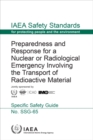 Preparedness and Response for a Nuclear or Radiological Emergency Involving the Transport of Radioactive Material - Book