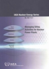 Managing siting activities for nuclear power plants - Book