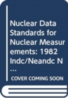 Nuclear Data Standards for Nuclear Measurements - Book