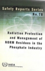 Radiation protection and management of NORM residues in the phosphate industry - Book