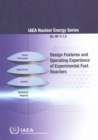Design features and operating experience of experimental fast reactors - Book
