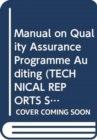 Manual on Quality Assurance Programme Auditing - Book