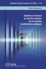 Nuclear Security Systems and Measures for Major Public Events : Implementing Guide - Book