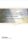 Establishing and Operating a National Nuclear Security Support Centre (French Edition) - Book