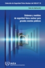 Nuclear Security Systems and Measures for Major Public Events (Spanish Edition) - Book