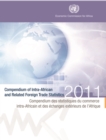 Compendium of Intra-African and Related Foreign Trade Statistics 2011 - Book