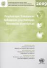 Psychotropic Substances : Statistics for 2008, Assessments of Annual Medical and Scientific Requirements for Substances in Schedules II, III and Iv of the Convention on Psychotropic Substances of 1971 - Book