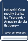 Industrial commodity statistics yearbook 2014 - Book