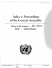 Index to proceedings of the General Assembly : sixty-sixth session - 2011/2012, Part 1: Subject index - Book