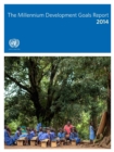 The Millennium Development Goals report 2014 - Book