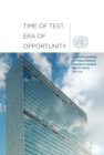Time of test, era of opportunity : selected speeches of United Nations Secretary-General Ban Ki-Moon, 2006 - 2016 - Book