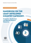 Handbook on the least developed country category : inclusion, graduation and special support measures - Book