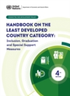 Handbook on the least developed country category : inclusion, graduation and special support measures - Book