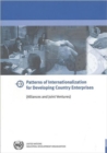 Patterns of Internationalization for Developing Country Enterprises - Alliances and Joint Ventures - Book