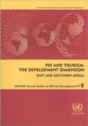 FDI and Tourism : The Development Dimension, East and Southern Africa - Book