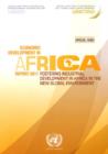 Economic Development in Africa Report : Fostering Industrial Development in Africa in the New Global Environment - Book