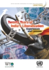 Twenty Years of India's Liberalisation : Experiences and Lessons - Book
