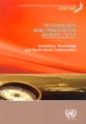 Technology and innovation report 2012 : innovation, technology and south-south collaboration - Book