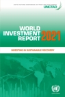 World investment report 2021 : investing in sustainable recovery - Book
