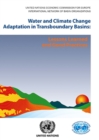 Water and climate change adaptation in transboundary basins : lessons learned and good practices - Book