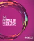 The Promise of Protection : Social Protection and Development in Asia and the Pacific - Book