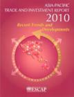 Asia-Pacific Trade and Investment Report 2010 : Recent Trends and Developments - Book