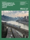 Review of developments in transport in Asia and the Pacific 2017 : transport for sustainable development and regional connectivity - Book