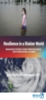 Asia-Pacific Disaster Report 2021 : Resilience in a Riskier World: Managing Systemic Disaster Risks From Biological and Other Natural Hazards - Book