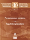 Latin America and the Caribbean demographic observatory 2014 : population projections - Book