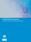 Foreign direct investment in Latin America and the Caribbean 2021 - Book