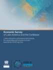 Economic survey of Latin America and the Caribbean 2021 : labour dynamics and employment policies for sustainable and inclusive recovery beyond the COVID-19 crisis - Book
