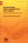 World Public Sector Report : Reconstructing Public Administration after Conflict, 2010 - Book