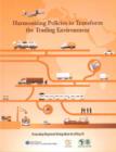 Assessing regional integration in Africa VI : harmonizing policies to transform the trading environment - Book