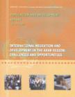 International Migration and Development in the Arab Region : Challenges and Opportunities - Book